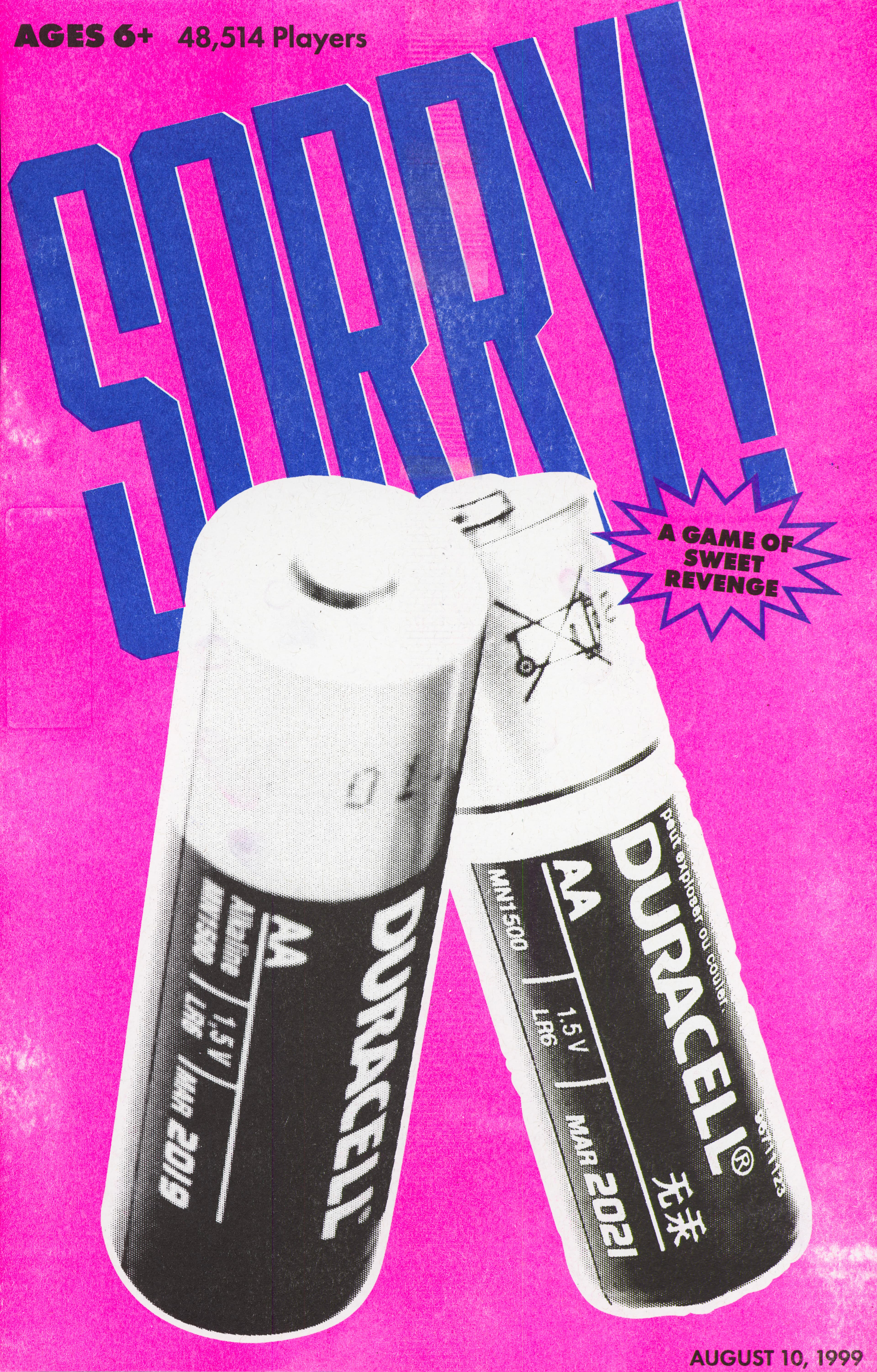 A pink poster with "Sorry" in big blue letters with a grayscale photo of two batteries